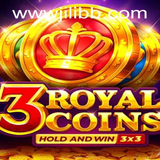 Explore the Thrills of 3RoyalCoins: A New Adventure on JiLiBB.COM