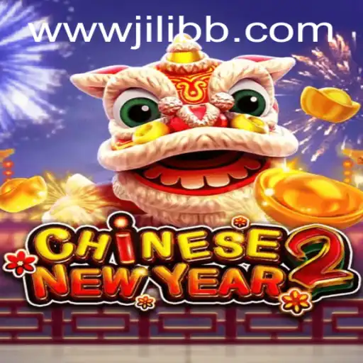 Discover the Excitement of CHINESENEWYEAR2 on JiLiBB.COM