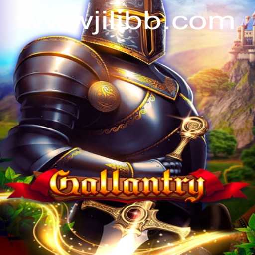 Discovering Gallantry: The Latest Gaming Sensation by JiLiBB.COM