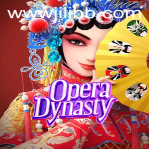Exploring the World of OperaDynasty and the Excitement of JiLiBB.COM